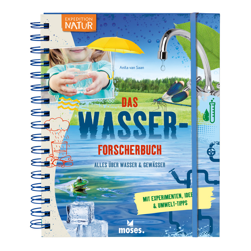 Expedition Natur - Das Wasserforscherbuch